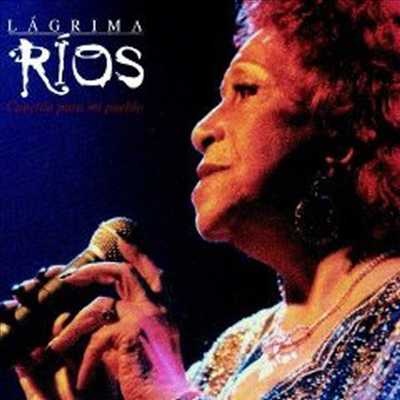 Lagrima Rios - Cancion Para Mi Pueblo (Digipack)