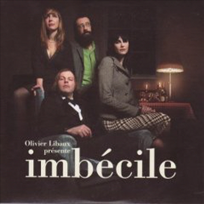 Olivier Libaux - Imbecile (CD)