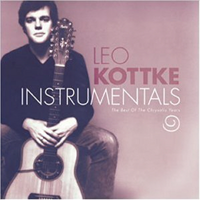 Leo Kottke - Instrumentals: Best Of Chrysalis Years (CD-R)