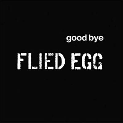 Flied Egg - Goodbye (Remastered)(180g Heavyweight Vinyl LP)