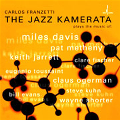 Carlos Franzetti - The Jazz Kamerata (SACD Hybrid)