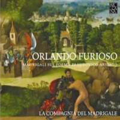 광란의 오를란도 (Orlando Furioso - Madrigals on Ludovico Ariosto&#39;s epic poem)(CD) - La Compagnia Del Madrigale