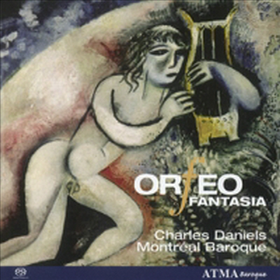 오르페오 환타지아 (Orfeo Fantasia) (SACD Hybrid) - Charles Daniels