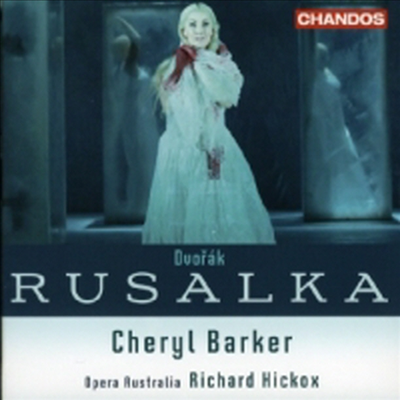 드보르작 : 루살카 (Dvorak : Rusalka) (3CD) - Cheryl Barker