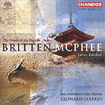 브리튼 : 파고다의 왕자 모음곡 & 맥피 : 타부-타부한 (Britten : Suite From The Ballet 'The Prince Of The Pagodas' Op.57 & Mcphee : Tabuh-Tabuhan) (SACD Hybrid) - Leonard Slatkin