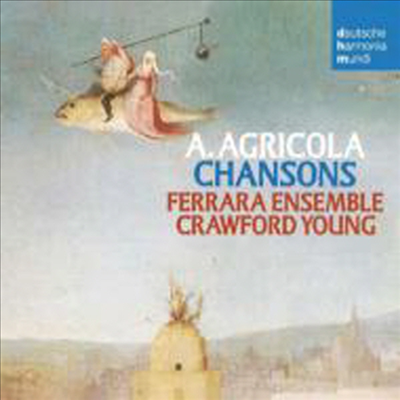 Alexander Agricola : Chansons (CD) - Ferrara Ensemble