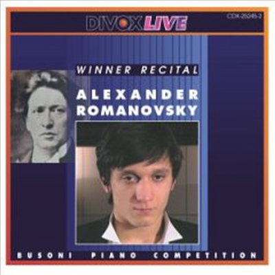 로마노프스키 - 2001 부조니 콩쿨 연주회 (Romanovsky - Busoni Competition, 2001)(CD) - Alexander Romanovsky