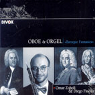 오보에와 오르간 - 바로크 환타지 (Oboe &amp; Orgel &#39;Baroque Fantasies&#39;)(CD) - Omar Zoboli