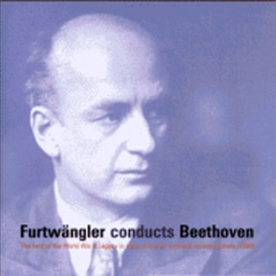 베토벤 : 교향곡 3, 4, 5, 6, 7, 9번, 서곡 (Beethoven : Symphony No.3 Op.55, No.4 Op.60, No.5 Op.67, No.6 Op.68, No.7 Op.92, No.9 Op.125, 'Coriolan' 'Leonore' Overture) (4 For 3) - Wilhelm Furtwangler