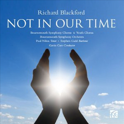 리처드 블랙포드 (Not In Our Time)(CD) - Gavin Carr