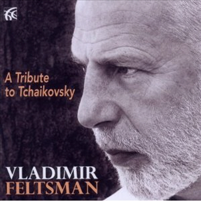 펠츠만 - 차이코프스키 헌정 피아노 작품집 (Vladimir Feltsman - Tchaikovsky Piano Works)(CD) - Vladimir Feltsman