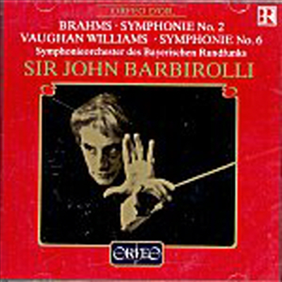 브람스 : 교향곡 2번, 윌리엄스 : 교향곡 6번 (Brahms : Symphony No.2 Op.73, Vaughan Williams : Symphony No.6)(CD) - John Barbirolli