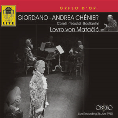 조르다노 : 안드레아 셰니에 (Giordano : Andrea Chenier) (2CD) - Lovro von Matacic