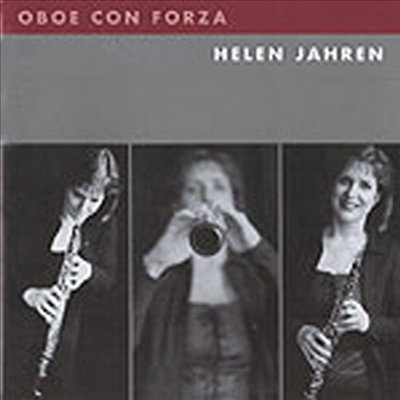 헬렌 야렌 - 스웨덴 오보에 작품집 (Helen Jahren - Oboe Con Forza)(CD) - Helen Jahren