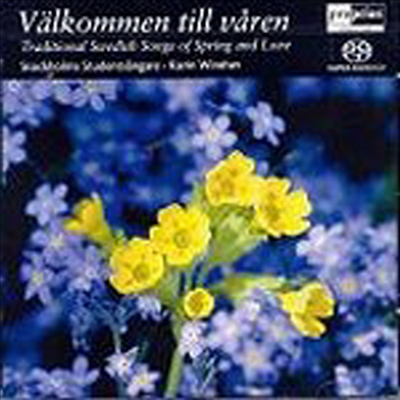 스웨덴의 봄과 사랑의 노래 (Valkommen till varen - Traditional Swedish Songs of Spring & Love) (SACD) - Karin Winther