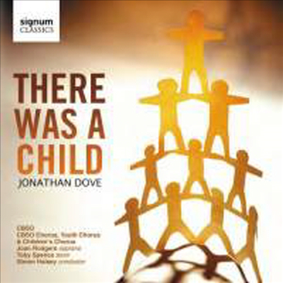 도브: 아이는 그곳에 있었다 (Dove: There was a Child)(CD) - Simon Halsey