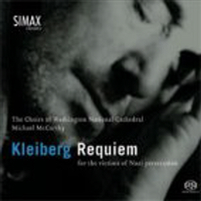 스토레 클라이베르그 : 레퀴엠 (Kleiberg : Requiem) (SACD Hybrid) - Michael Mccarthy