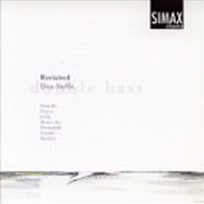 스티페 - 더블 베이스 작품집 (Dan Styffe Plays Double Bass (Revisited)(CD) - Dan Styffe