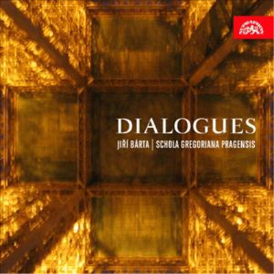 디알로구에스 - 옛 음악과 현대 음악의 독특한 만남 (Dialogues)(CD) - Schola Gregoriana Pragensis