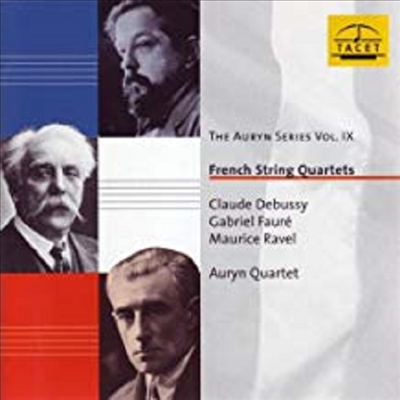 아우린 사중주단 9집 - 프랑스 현악 사중주집 - 포레, 드뷔시, 라벨 (The Auryn Series, Vol. 9 - French String Quartets - Faure, Debussy, Ravel)(CD) - Auryn Quartet