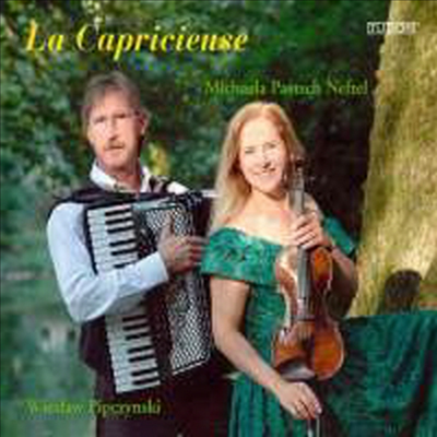아코디언 반주 비르투오소 바이올린 소품집 (La Capricieuse)(CD) - Michaela Paetsch Neftel