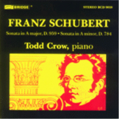 슈베르트 리사이틀 - 피아노 소나타 (Schubert : Sonata D.959, Sonata D.784)(CD) - Todd Crow