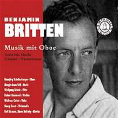 브리튼 : 오보에를 위한 작품들 (Britten : Music with Oboe)(CD) - Hansjorg Schellenberger