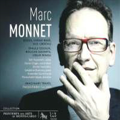 마크 모네 : <혹, 깎은 머리, 매부리코>, <상상여행>, <굽은 어깨, 열린 입, 갈라진 가슴> (Marc Monnet: Imaginary Travel) (2CD) - Pierre Andre Valade