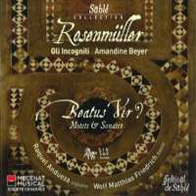 요한 로젠뮐러 : 모테트와 소나타 (Rosenmuller - Beatus Vir? Motets and Sonatas)(CD) - Amandine Beyer