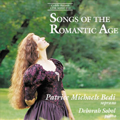 낭만 시대의 가곡 (Songs of the Romantic Age)(CD) - Patrice Michaels