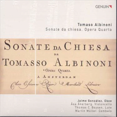알비노니 : 교회 소나타 1~6번, 실내 소나타 C장조 (Albinoni : Sonata da chiesa & Opera Quarta)(CD) - Jaime Gonzalez