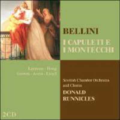 벨리니 : 캐퓰릿가와 몬테규가 (Bellini : I Capuleti e I Montecchi) - Jennifer Larmore