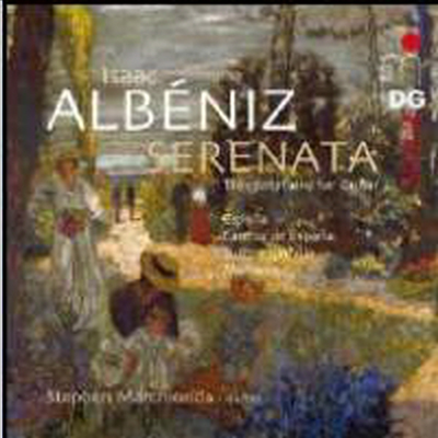 알베니즈의 세레네타 - 기타로 듣는 유명 작품들 (Albeniz's Serenata - Transcriptions for guitar) (SACD Hybrid) - Stephen Marchionda