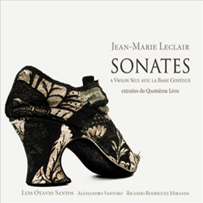르클레어 : 바이올린 소나타 (Leclair : Violin Sonatas)(CD) - Luis Otavio Santos