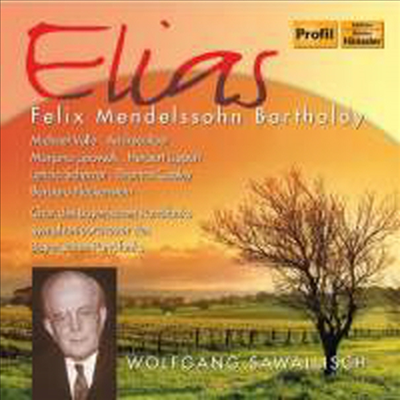 멘델스존 : 오라토리오 '엘리야' 전곡 (Mendelssohn : Elijah, Op. 70) (2CD) - Wolfgang Sawallisch