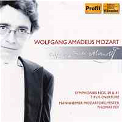모차르트 : 교향곡 39, 41번 & '티토 황제의 자비' 서곡 (Mozart : Symphony No.39 K.543, No.41 K.551 & Overture 'La Clemanza Di Tito' K.621)(CD) - Thomas Fey