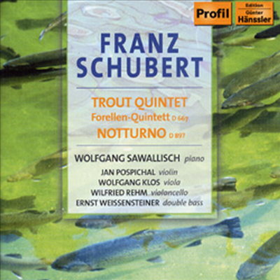 슈베르트 : 피아노 오중주 '송어', 노투르노 (Schubert : Trout Quintet D.667, Adagio From 'Notturno' D.897)(CD) - Wolfgang Sawallisch