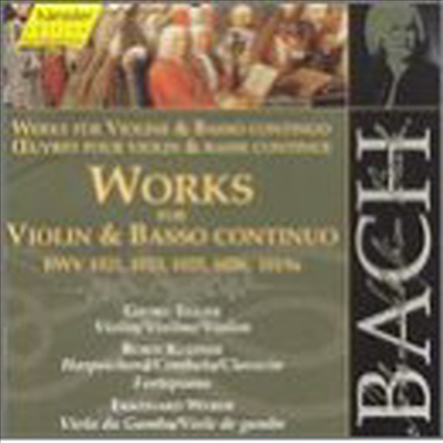바흐 : 바이올린과 바소 콘티누오를 위한 작품집 (Bach : Works for Violin and Basso Continuo)(CD) - Georg Egger