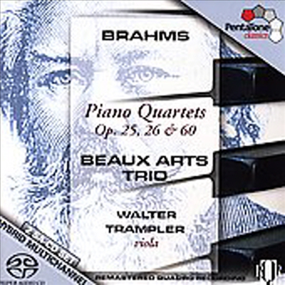 브람스 : 피아노 사중주 (Brahms : Piano Quartets Op.25, 26, 60) (2 SACD Hybrid) - Beaux Arts Trio