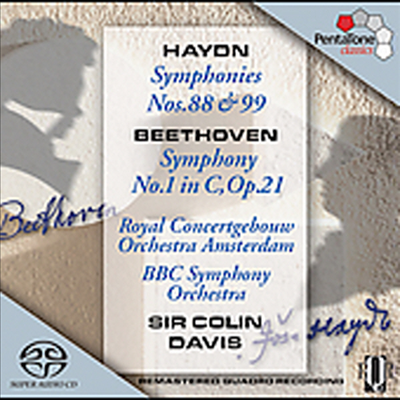 하이든 : 교향곡 88, 99번 & 베토벤 : 교향곡 1번 (Haydn: Symphonies Nos. 88, 99, Beethoven: Symphony No.1 Op.21) (SACD Hybrid) - Colin Davis