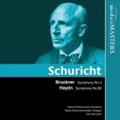 브루크너: 교향곡 3번 & 하이든: 교향곡 86번 (Bruckner: Symphony No.3 & Haydn: Symphony No.86)(CD) - Carl Schuricht