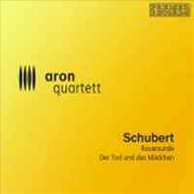 슈베르트 : 현악 사중주 13번 '로자문제' (Schubert : String Quartet No. 13 in A minor, D804 'Rosamunde')(CD) - Aron Quartett