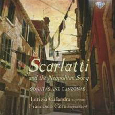 D.스카를라티와 나폴리의 노래 (D.Scarlatti and the Neapolitan Song)(CD) - Letizia Calandra