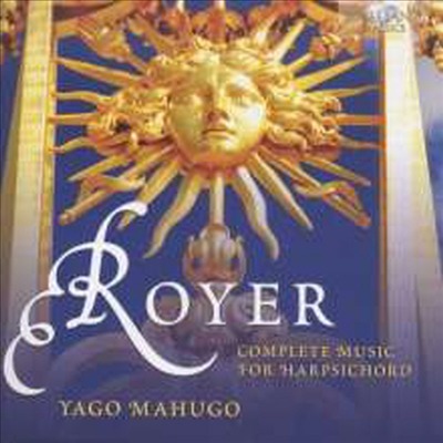 로여: 하프시코드를 위한 음악 1권 (Royer: Works for Harpsicord Book 1)(CD) - Yago Mahugo