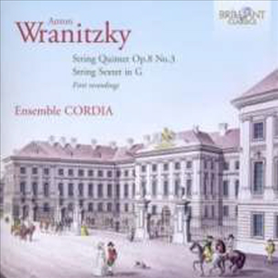 브라니츠키: 현악 오중주 &amp; 현악 육중주 (Wranitzky: String Quintet &amp; Sextet)(CD) - Ensemble Cordia