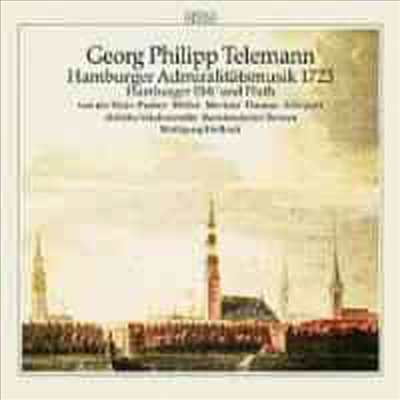 Telemann : Hamburger Admiralitatsmusik 1723 (CD) - Telemann