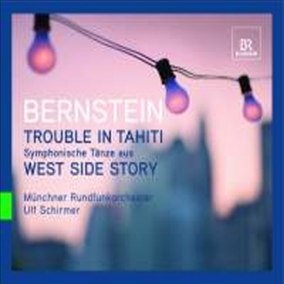 번스타인 : 웨스트사이드 스토리, 타히티에서의 소동 (Bernstein : Symphonic Dances &amp; Trouble in Tahiti)(CD) - Ulf Schirmer