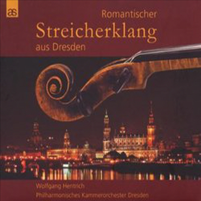 로맨틱 현악오케스트라 (Romantic String Sound From Dresden)(CD) - Wolfgang Hentrich