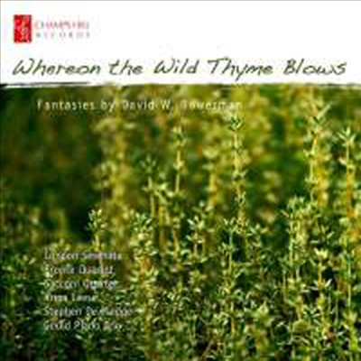 Whereon the Wild Thyme Blows - 데이빗 보어만의 판타지 (Whereon the Wild Thyme Blows - Fantasies by David W. Bowerman)(CD) - 여러 아티스트