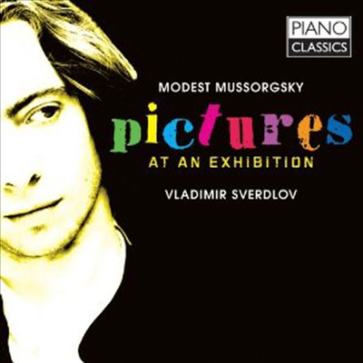 무스르크스키 : 전람회의 그림 (Mussorgsky : Pictures at an Exhibition)(CD) - Vladimir Sverdlov